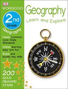 Dk Workbooks: Geography, Second Grade: Learn and Explore (en Inglés)