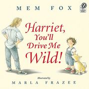 harriet, you´ll drive me wild! (en Inglés)