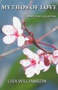 Mythos of Love Collection (en Inglés)