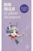 SILBIDO DEL ARQUERO, EL (in Spanish)