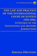 law and practice of the international co (en Inglés)