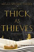 Thick as Thieves (Queen's Thief) 