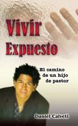 vivir expuesto: el camino de un hijo de pastor