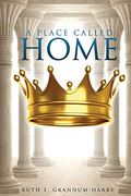 A Place Called Home (en Inglés)