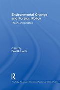 Environmental Change and Foreign Policy (Routledge Advances in International Relations and Global Politics) (en Inglés)
