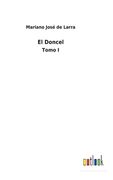 El Doncel: Tomo i (in Spanish)