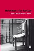 Berenàveu a les Fosques - Reedició (Educació 62) (en Catalán)