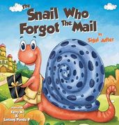 The Snail Who Forgot The Mail (children bedtime story picture book)