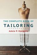 The Complete Book of Tailoring (en Inglés)