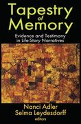 Tapestry of Memory: Evidence and Testimony in Life-Story Narratives (en Inglés)