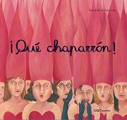 ¡Que chaparrón! (Col."O" Cuentos Pedir Boca)