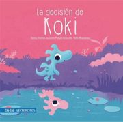 La Decisión de Koki