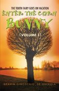 enter the corn bunny (en Inglés)