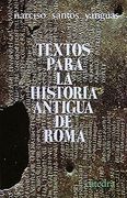 Textos Para la Historia Antigua de Roma