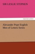 alexander pope english men of letters series (en Inglés)