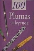 100 plumas de leyenda (100 De Leyenda)