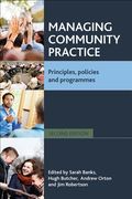 managing community practice: principles, policies and programmes - second edition (en Inglés)