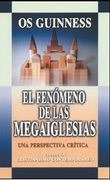Fenemeno de las Megaiglesias