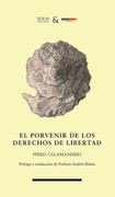 El Porvenir de los Derechos de Libertad