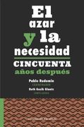 El azar y la necesidad. Cincuenta años después
