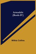 Armadale (Book-IV) (en Inglés)