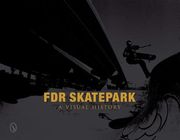 fdr skatepark