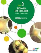 BIOLOGIA ETA GEOLOGIA 3  HAZI ETA HEZI BAT EGINIK EUSKERA (En papel)