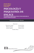 PSICOLOGÍA Y PSIQUIATRÍA DE ENLACE