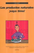 Los Productos Naturales¡ Vaya Timo!