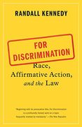 For Discrimination: Race, Affirmative Action, and the law (en Inglés)