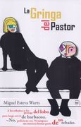 La Gringa del Pastor