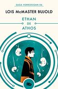 Ethan de Athos (Las Aventuras de Miles Vorkosigan 6)