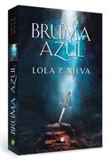 BRUMA AZUL - LOLA NIEVA