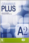 Grammar plus. A1. Con espansione online. Con CD Audio. Per le Scuole superiori