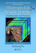 Hyperspectral Remote Sensing: Fundamentals and Practices (en Inglés)