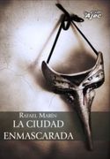 La ciudad enmascarada