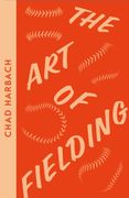 The art of Fielding: Chad Harbach (Collins Modern Classics) (en Inglés)