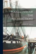 Narratives of the Insurrections (en Inglés)