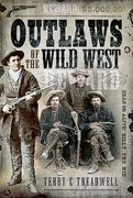 Outlaws of the Wild West (en Inglés)