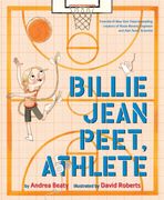 Billie Jean Peet, Athlete. A Picture Book (en Inglés)
