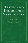 Truth and Innocence Vindicated (en Inglés)