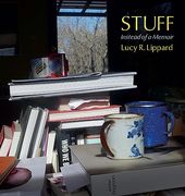 Stuff: Instead of a Memoir (en Inglés)