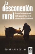 La Desconexión Rural