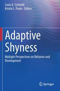 Adaptive Shyness: Multiple Perspectives on Behavior and Development (en Inglés)