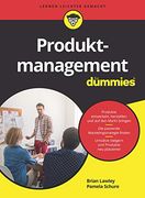 Produktmanagement für Dummies (en Alemán)