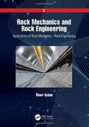 Rock Mechanics and Rock Engineering: Volume 2: Applications of Rock Mechanics - Rock Engineering (en Inglés)
