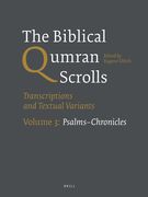 The Biblical Qumran Scrolls. Volume 3: Psalms-Chronicles: Transcriptions and Textual Variants (en Hebreo)