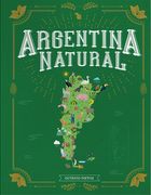 Argentina Natural [Ilustrado]