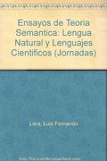 ensayos de teoria semantica lengua natural y lenguajes cientificos