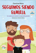 Seguimos siendo familia (in Spanish)